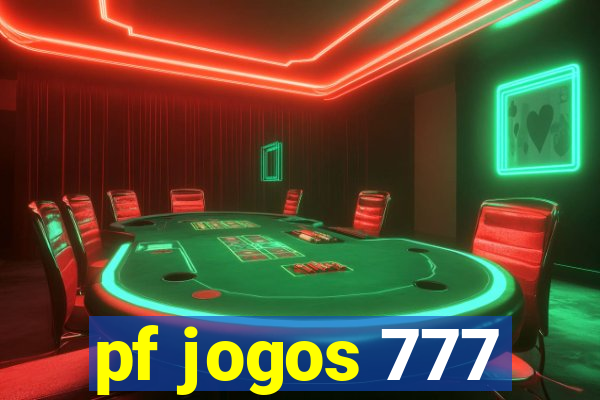 pf jogos 777