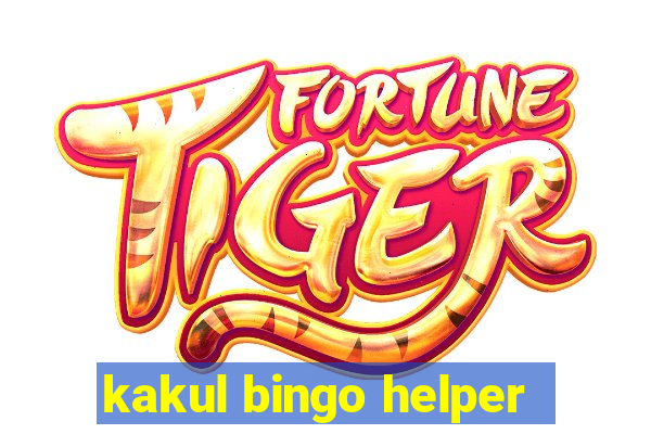 kakul bingo helper