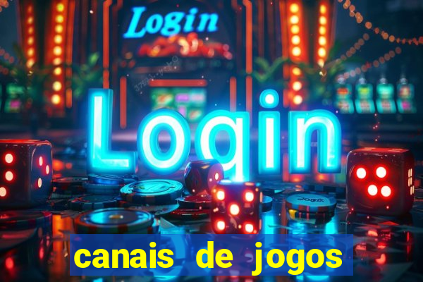 canais de jogos por assinatura