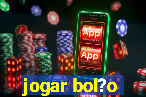 jogar bol?o