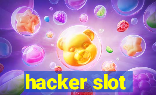 hacker slot