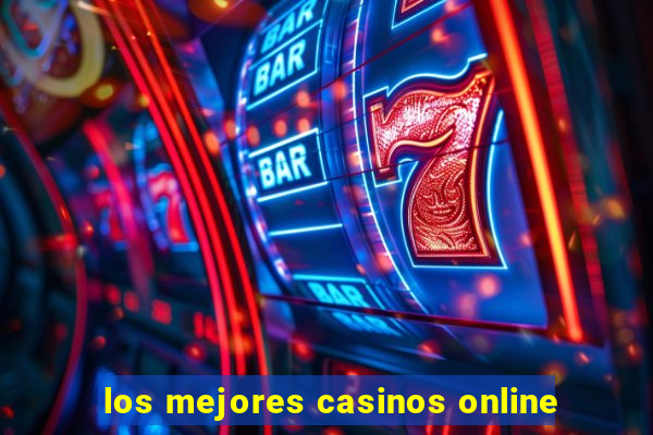 los mejores casinos online