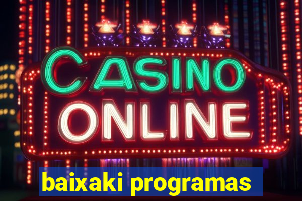 baixaki programas