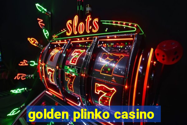 golden plinko casino