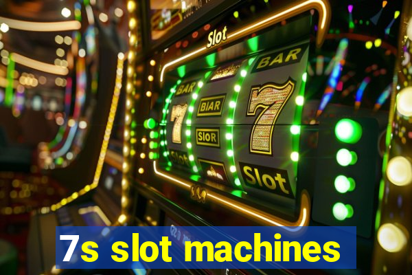 7s slot machines