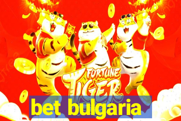 bet bulgaria