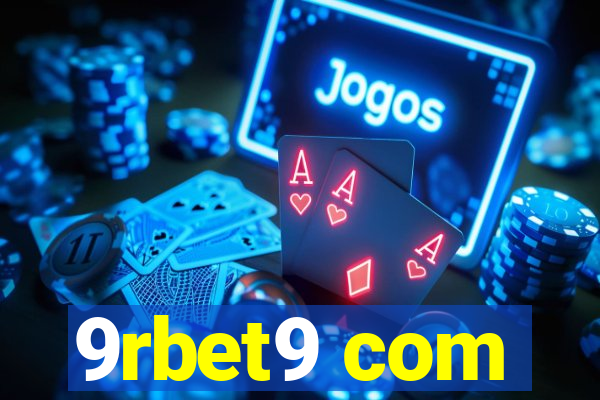 9rbet9 com