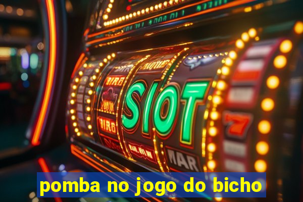 pomba no jogo do bicho