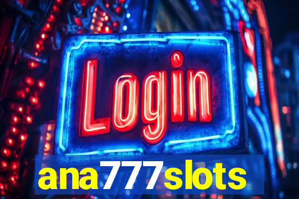 ana777slots