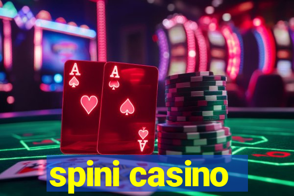 spini casino