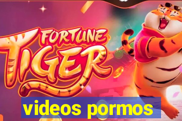 videos pormos