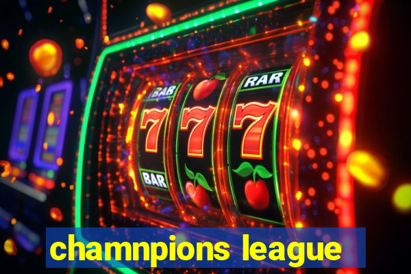 chamnpions league