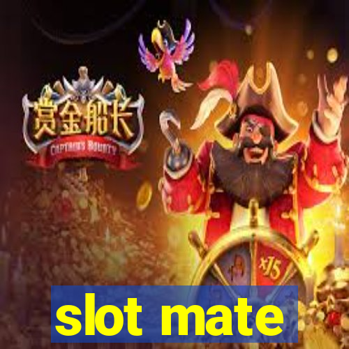 slot mate