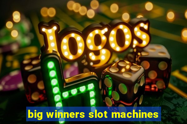 big winners slot machines