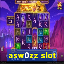 asw0zz slot