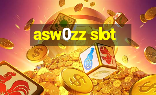 asw0zz slot