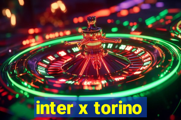 inter x torino