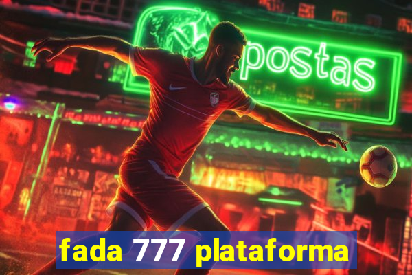 fada 777 plataforma