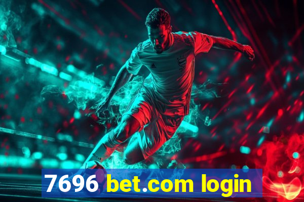 7696 bet.com login