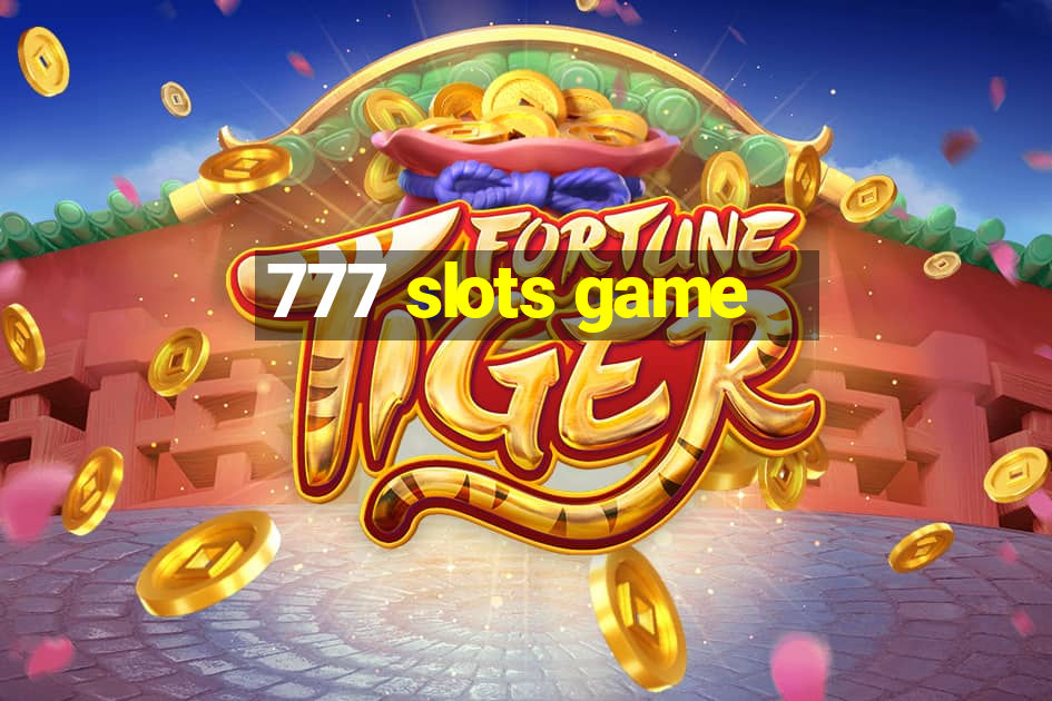 777 slots game