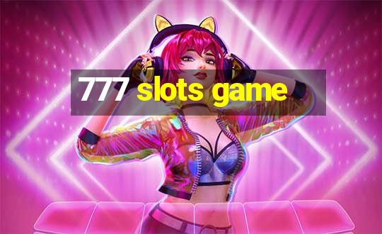 777 slots game