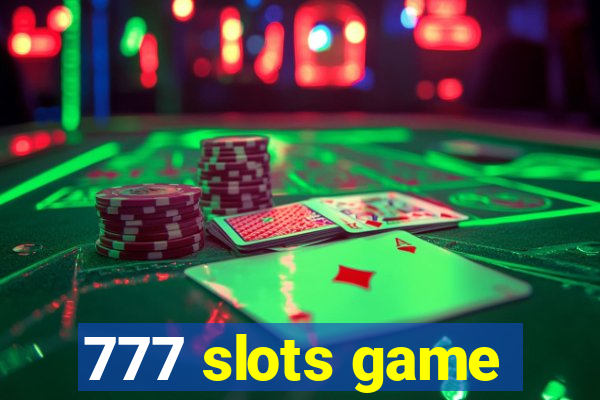 777 slots game