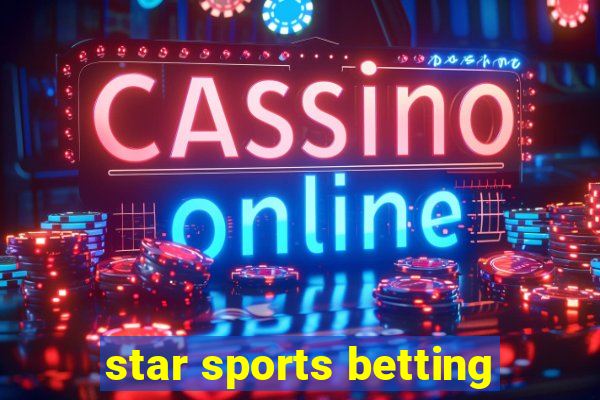 star sports betting