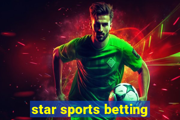 star sports betting