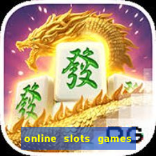 online slots games for real money