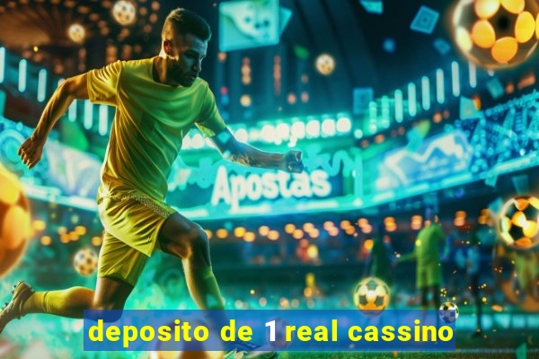 deposito de 1 real cassino