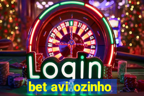 bet avi茫ozinho