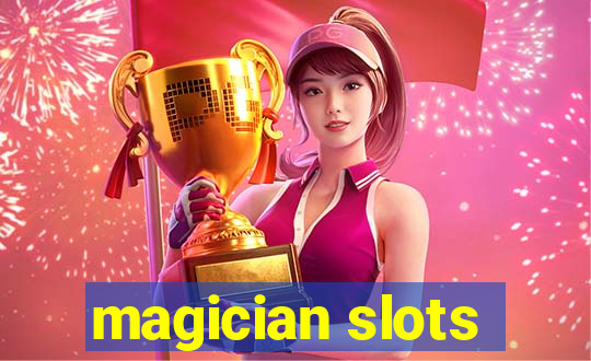 magician slots