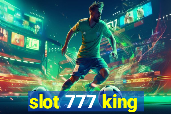 slot 777 king