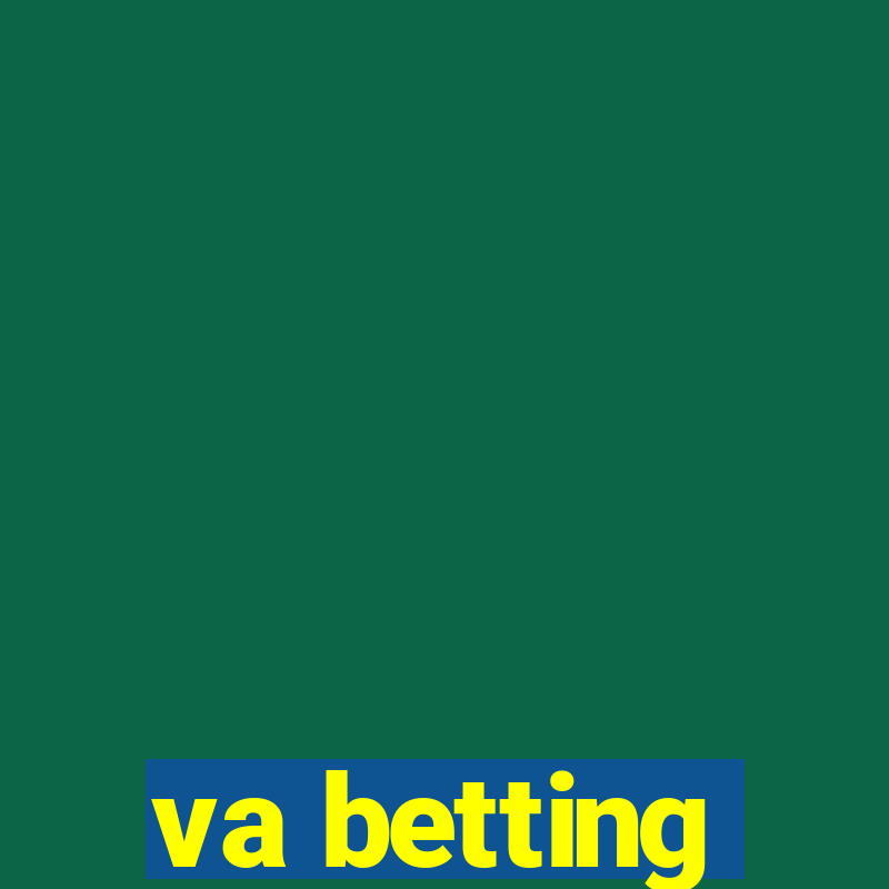 va betting