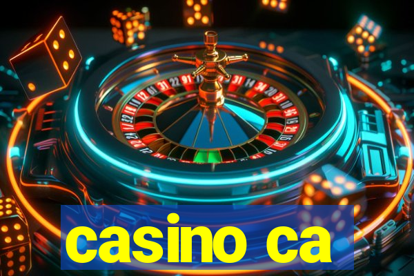 casino ca