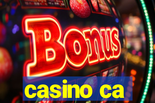 casino ca