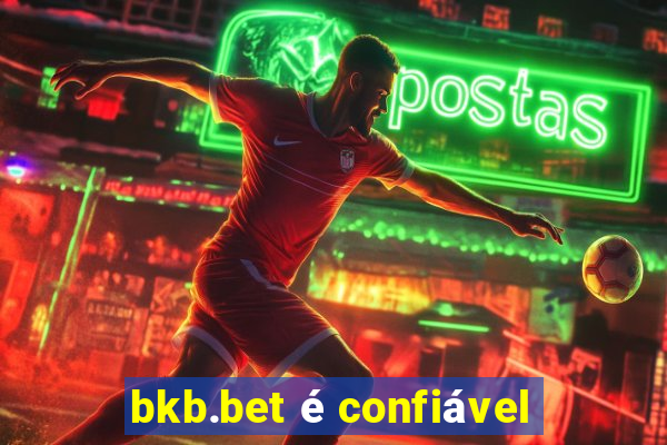 bkb.bet é confiável