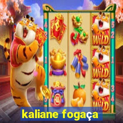 kaliane fogaça