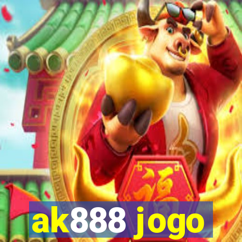 ak888 jogo