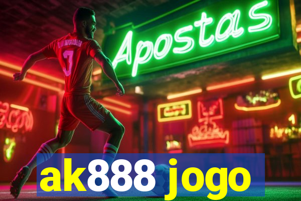 ak888 jogo