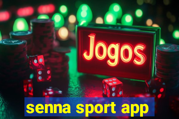 senna sport app