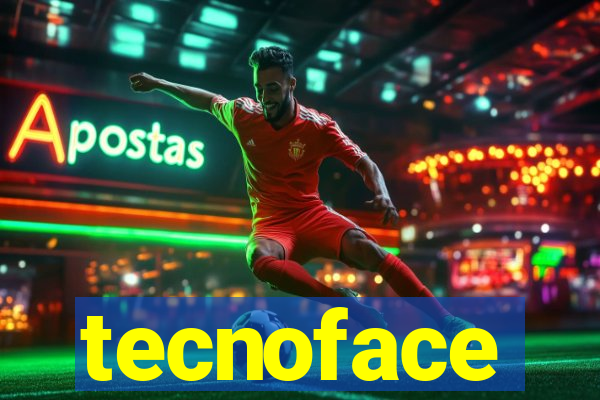 tecnoface