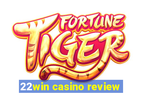 22win casino review