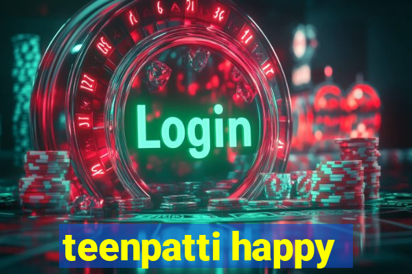 teenpatti happy