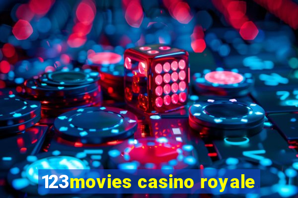 123movies casino royale