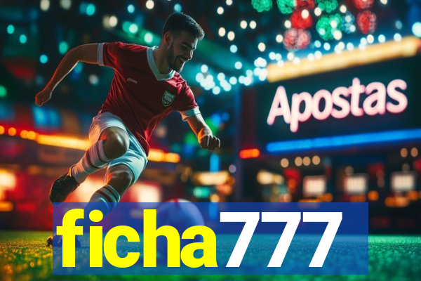 ficha777