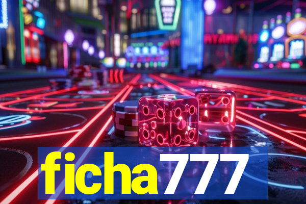 ficha777