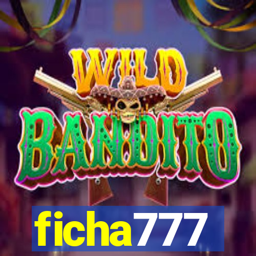 ficha777