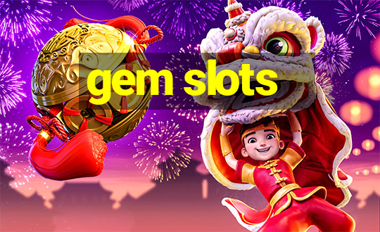 gem slots