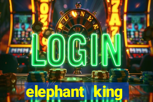 elephant king online slot